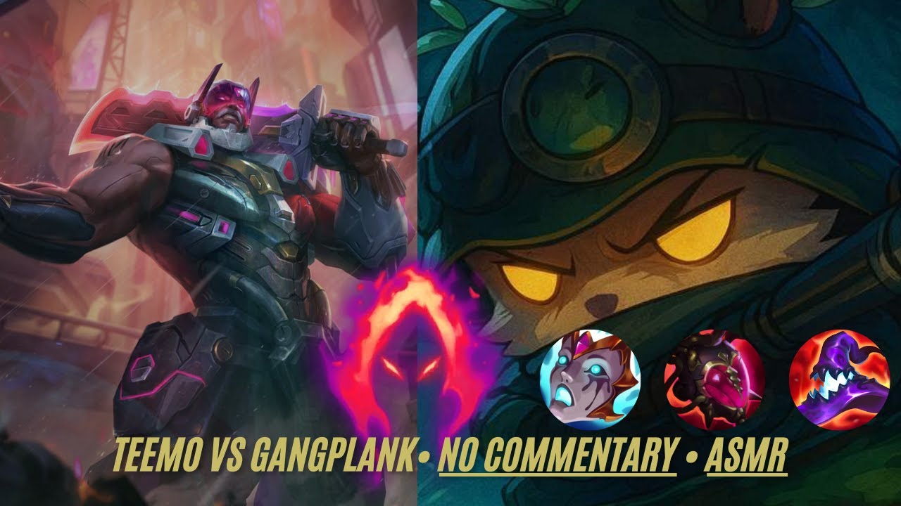 Teemo vs Gangplank • Watch While Working • No Commentary • Pure ASMR