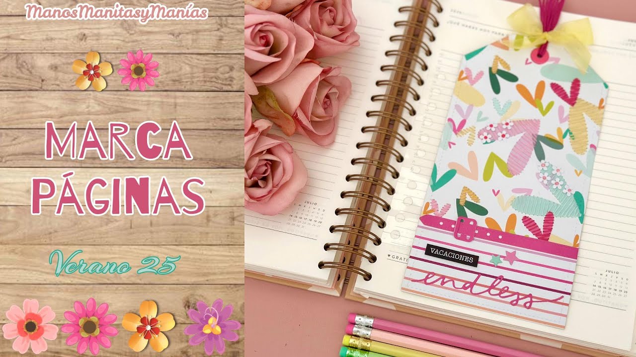 🎀 Ya está aquí el Marca Páginas Verano 25... Te enseño CóMo Lo HiCe..?!!
