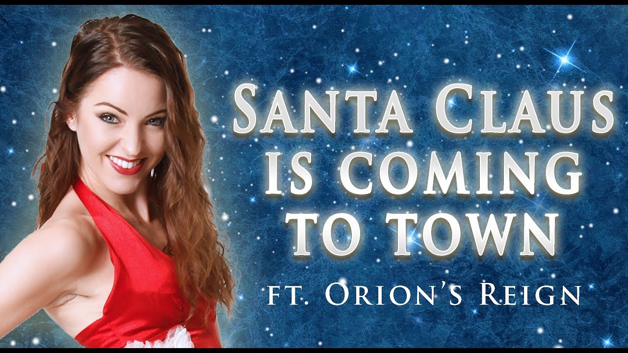 Santa Claus is Coming to Town 🎄metal version (Cover by Minniva & Orion's Reign)