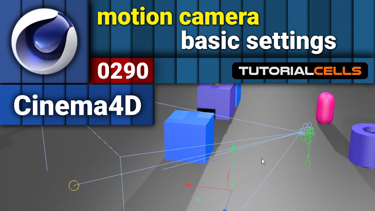 0290. motion camera ( basic settings ) in cinema 4d