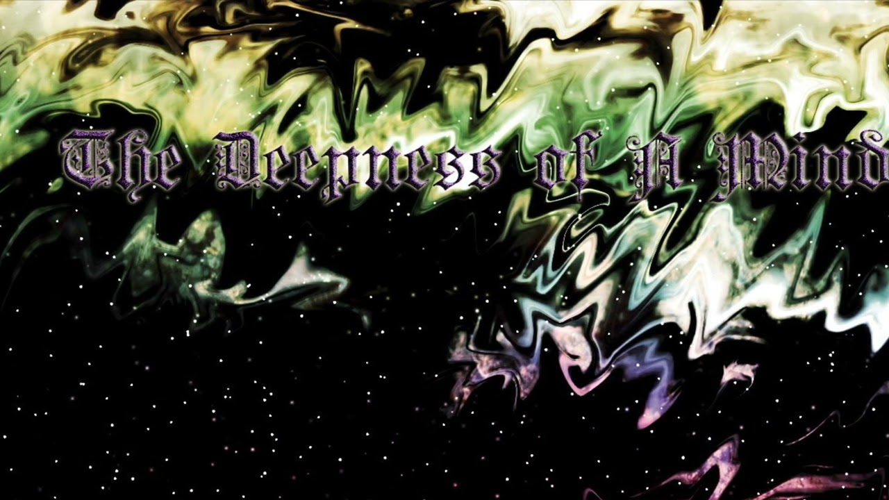The Deepness of a Mind