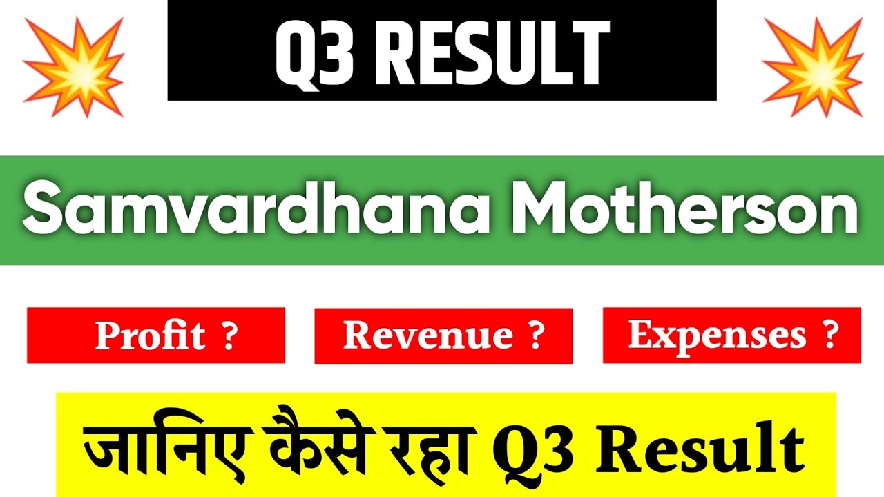 Samvardhana Motherson Q3 Results 2025 | Samvardhana Motherson share news | Samvardhana Motherson