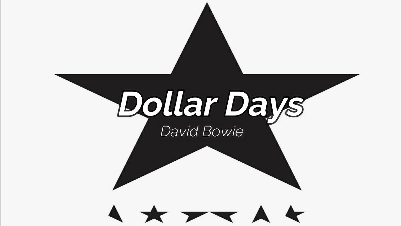 David Bowie - Dollar Days (Subtitulada Espa&ntilde;ol / Ingles)