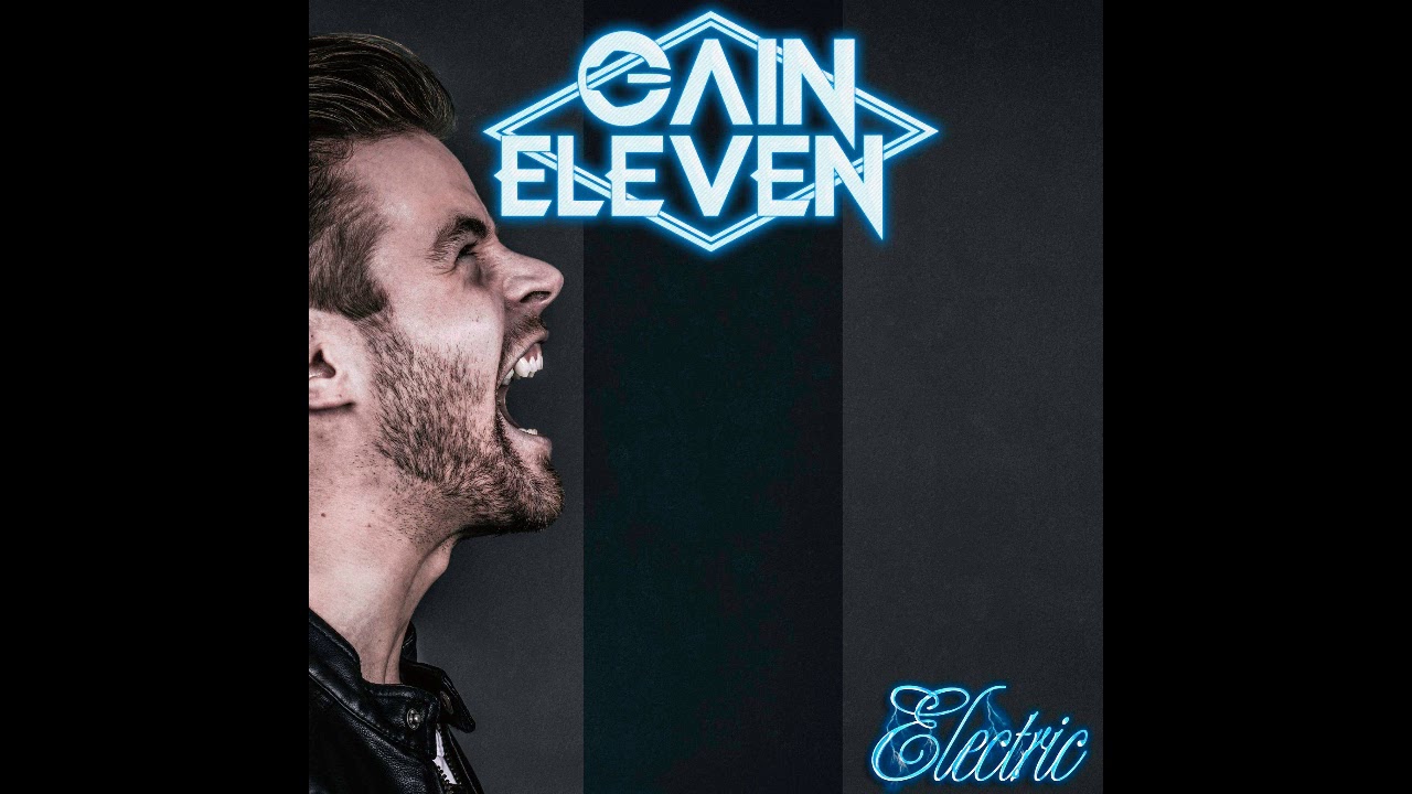 Gain Eleven - Electric