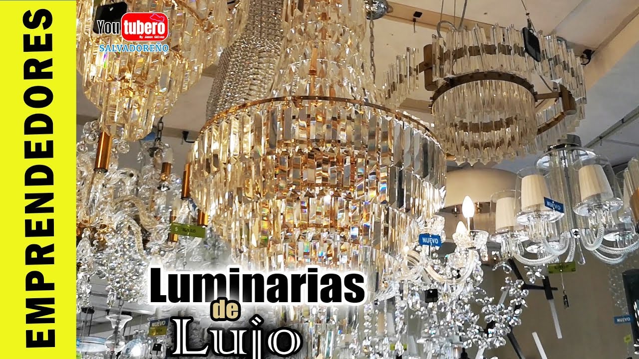 Luminarias de Lujo que puedes comprar en el salvador para tu casa oficina Youtubero Salvadoreño 2019