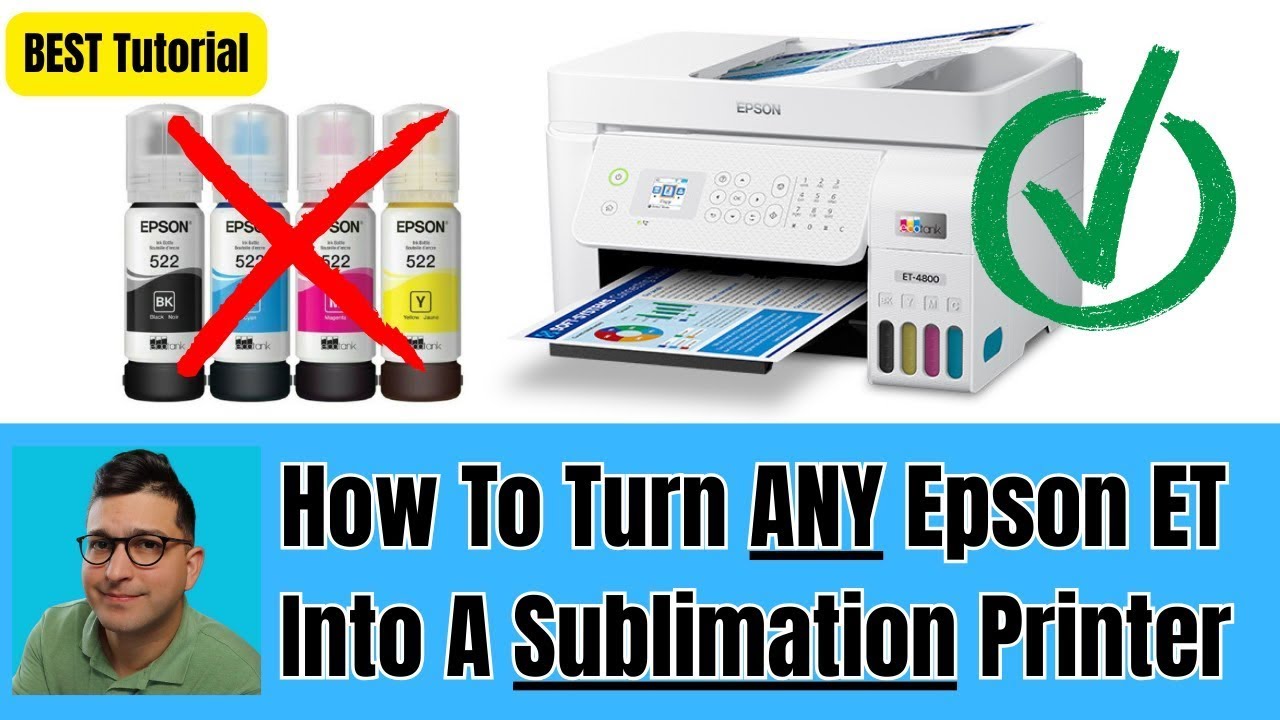 How To Turn ANY Epson ET Into A Sublimation Printer - Easy to follow Tutorial