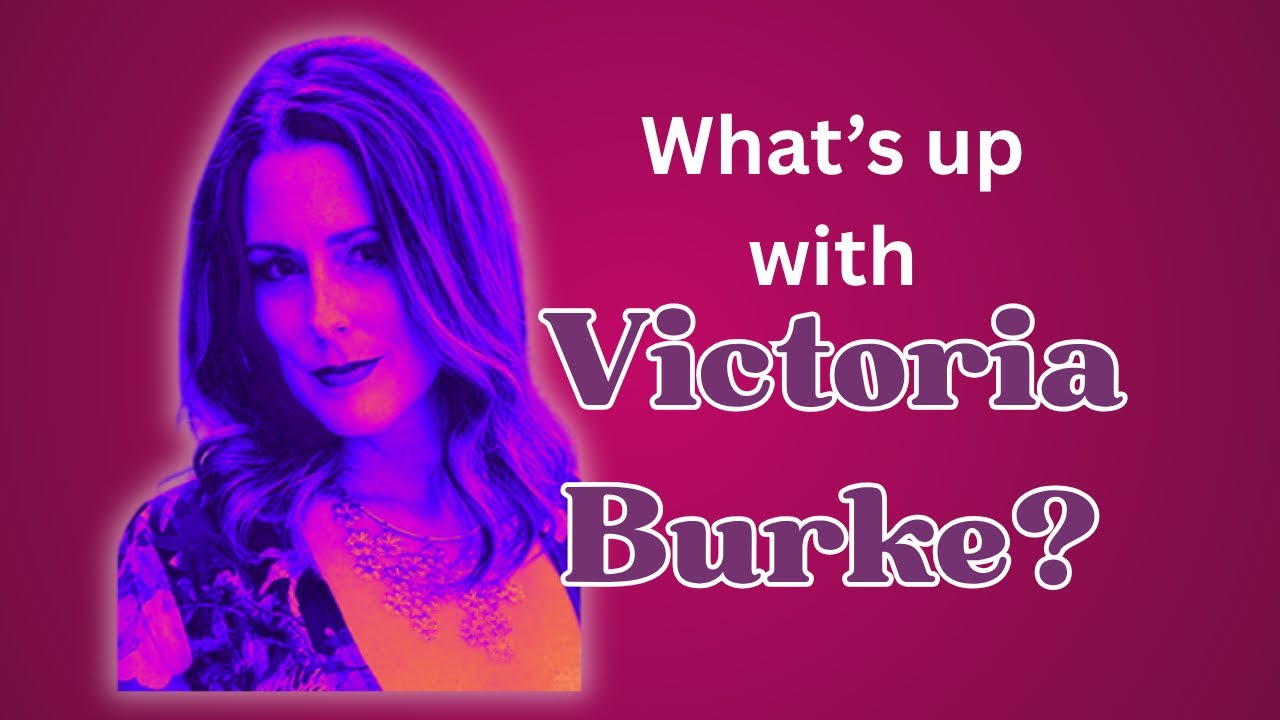 Is Victoria Burke Grifting?