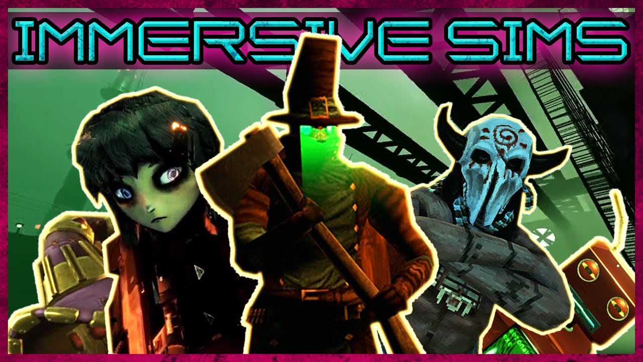 The Golden Age Of Indie Immersive Sims