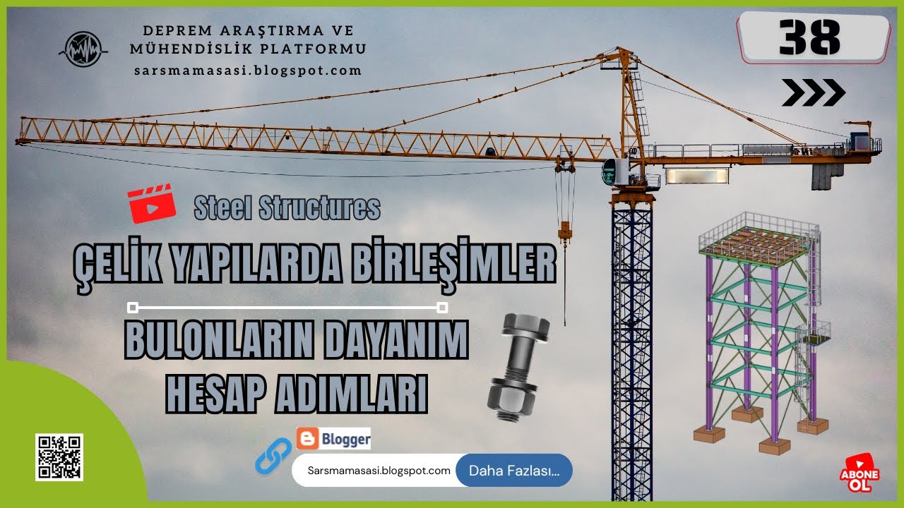 Çelik Yapılar | Birleşim Araçları | Bulonlu Birleşimler Hesap Adımları | Bölüm 02