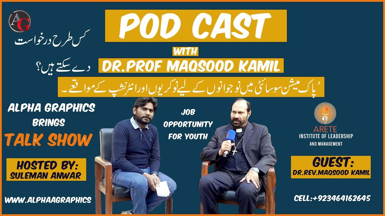 The Podcast with Dr. Maqsood Kamil | Director of ARETE | Waqas Yasir Vlog