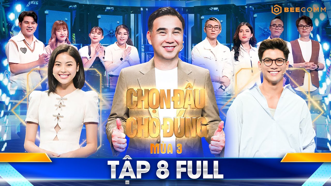 CHỌN ĐÂU CHO ĐÚNG MÙA 3 | TẬP 8 | Tôn Tuấn Kiệt TỰ TIN trả lời đúng vì DA ĐEN, Đào Thị Hà GÁNH TEAM?