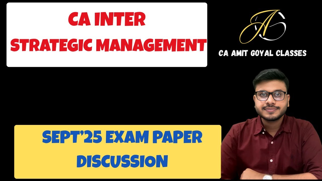 Strategic Management I Sept'25 Exam Paper Discussion I CA Inter