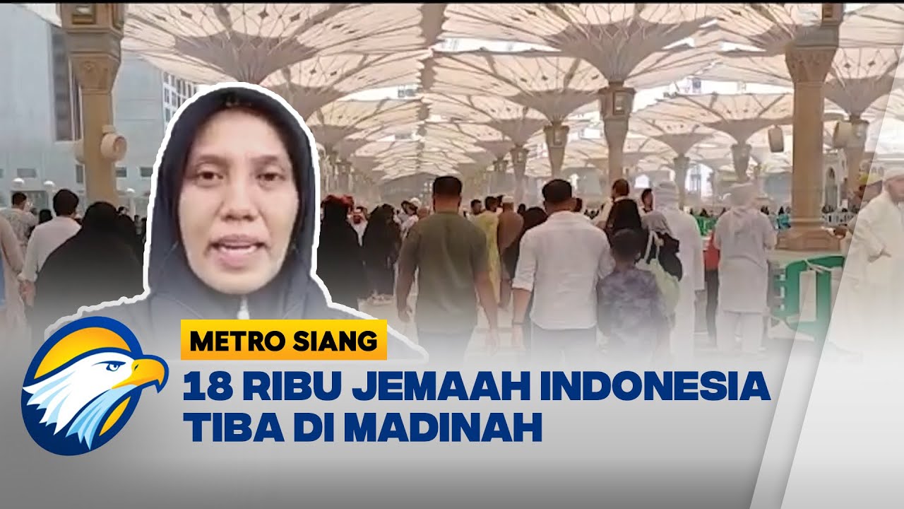 Laporan Kedatangan Jemaah Haji Indonesia di Tanah Suci