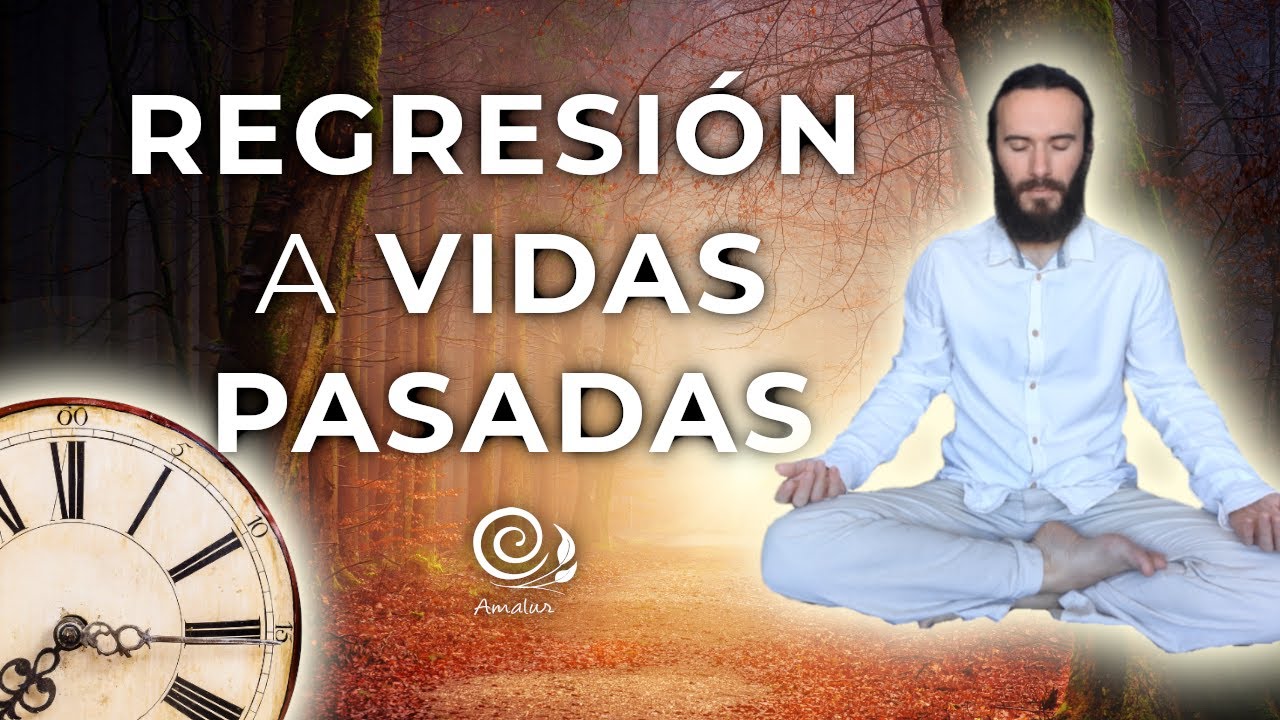 REGRESIÓN a VIDAS PASADAS para SANACIÓN | Meditación guiada | Vidas anteriores | Amalur Sanación