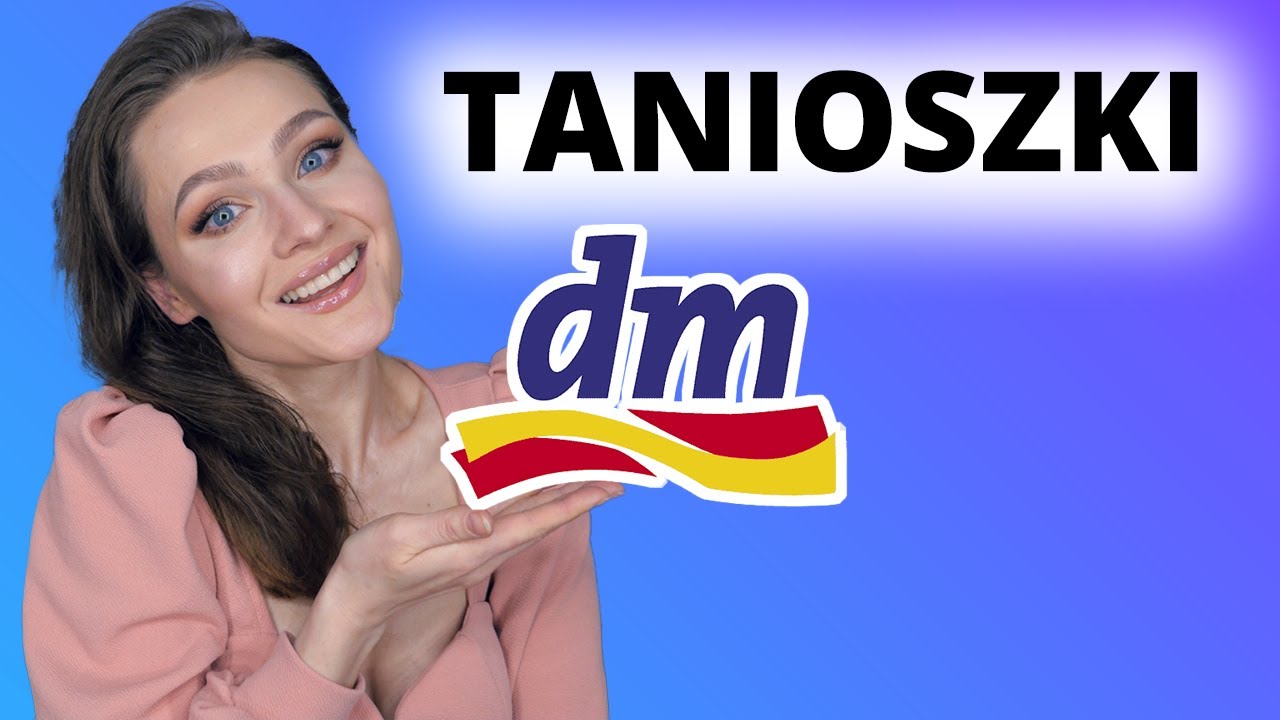 TANIOSZKI z DROGERII DM 💥 Co warto kupić ? NOWOŚCI Balea