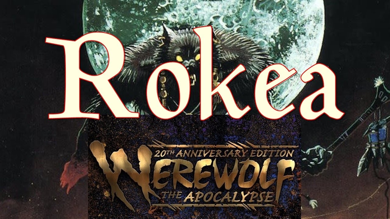 Werewolf the Apocalypse, The Changing Breeds: Rokea