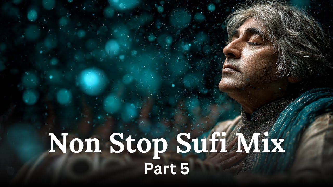 Ultimate Non Stop Sufi Mix Part 5 | Mystical Qawwali & Sufi Songs