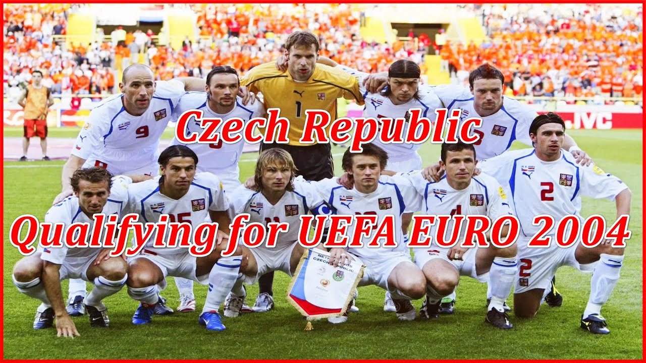 Czech Republic - Qualification for the UEFA EURO 2004