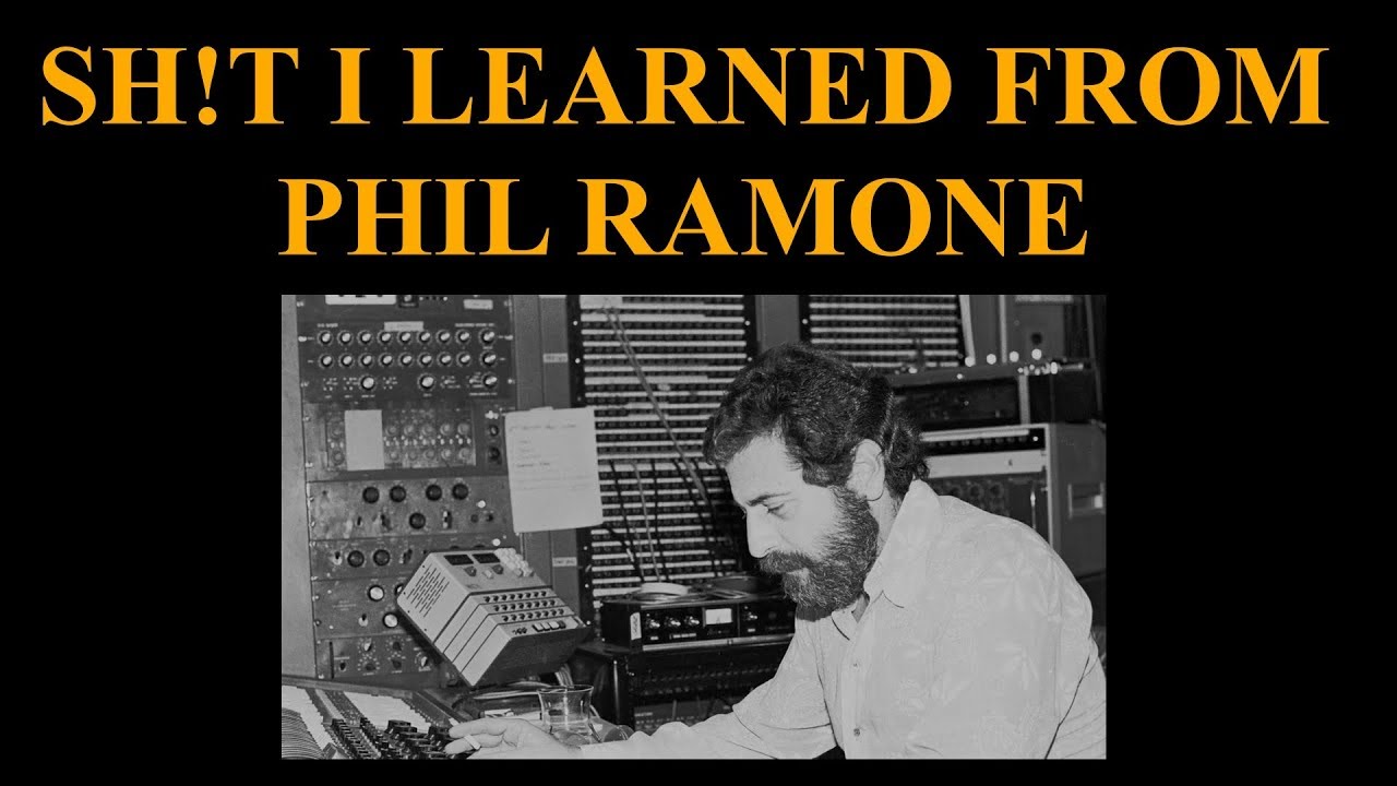 Things Record Producer Phil Ramone Taught Me