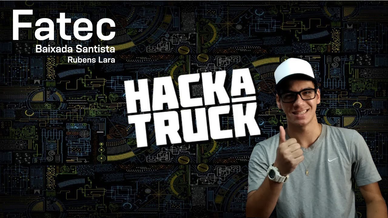 Hackatruck 2017 - Bruno Mosconi - FATEC Santos