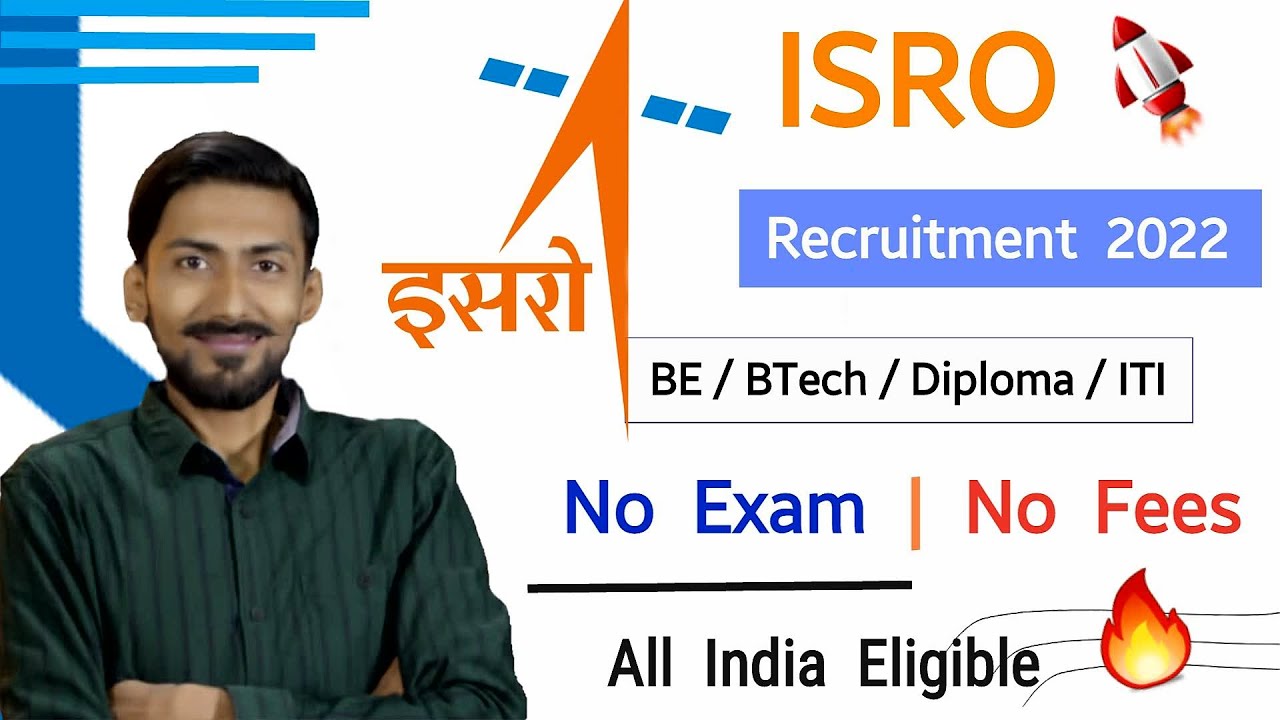 ISRO recruitment 2022 🚀 Rocket Launch | BE/BTech/Diploma | No Exam , No Fees | Latest Apprenticeship