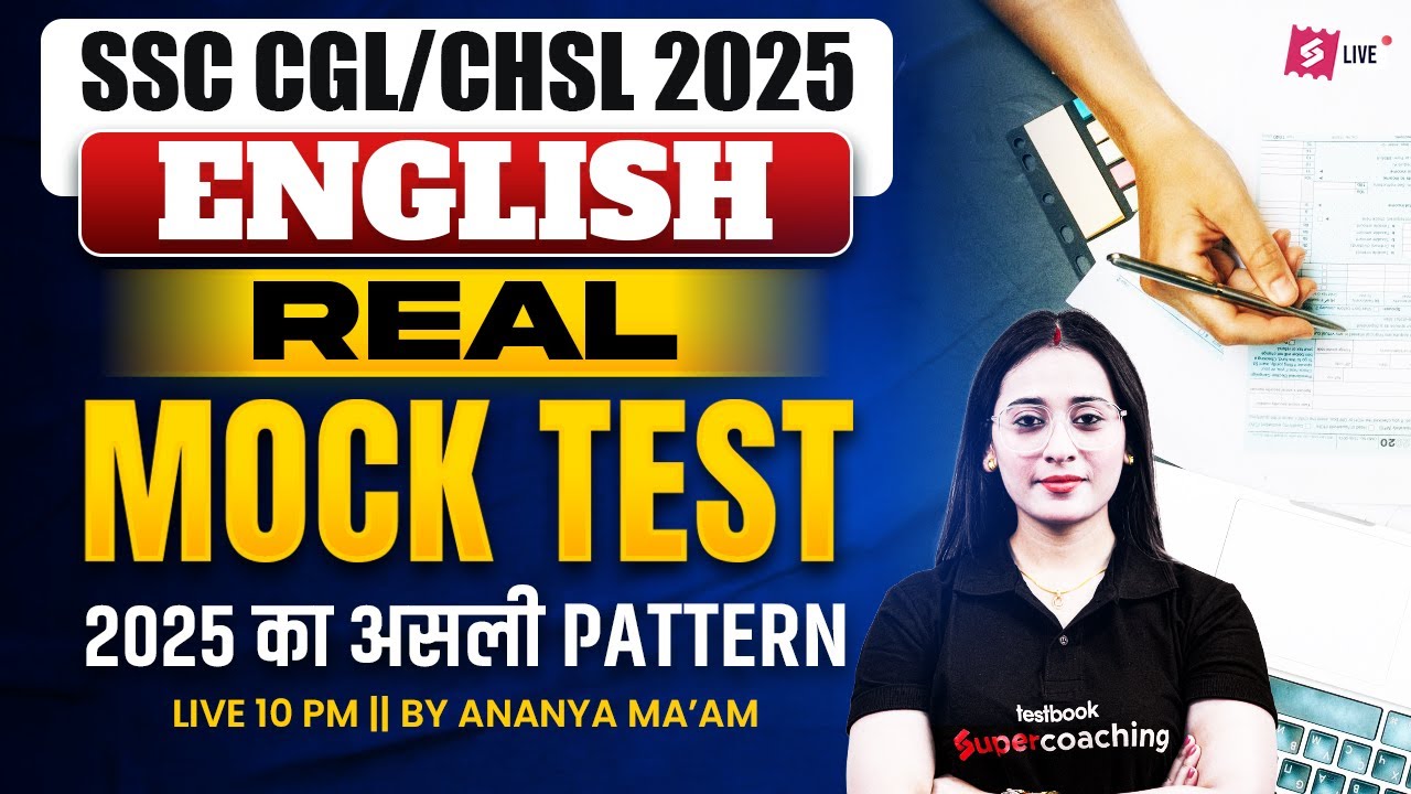 SSC CGL /CHSL English Classes | SSC CGL/CHSL English Mock Test 2025 English Mock Test by Ananya Mam