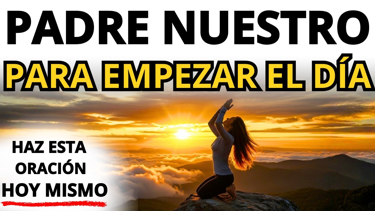 ORACIÓN DE LA MAÑANA PARA PROTEGER TU HOGAR Y TU FAMILIA DE TODO MAL