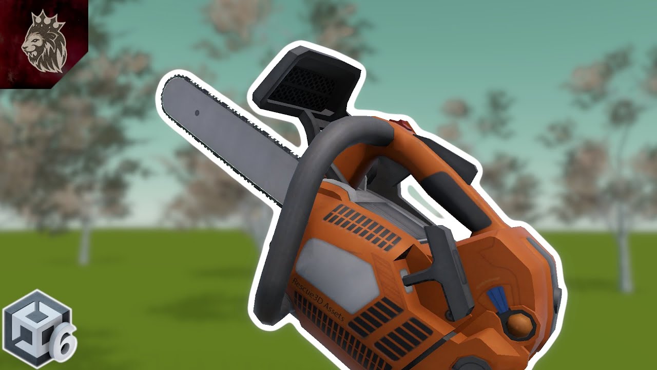 Adding a Chainsaw to the Survival Series - Unity 6