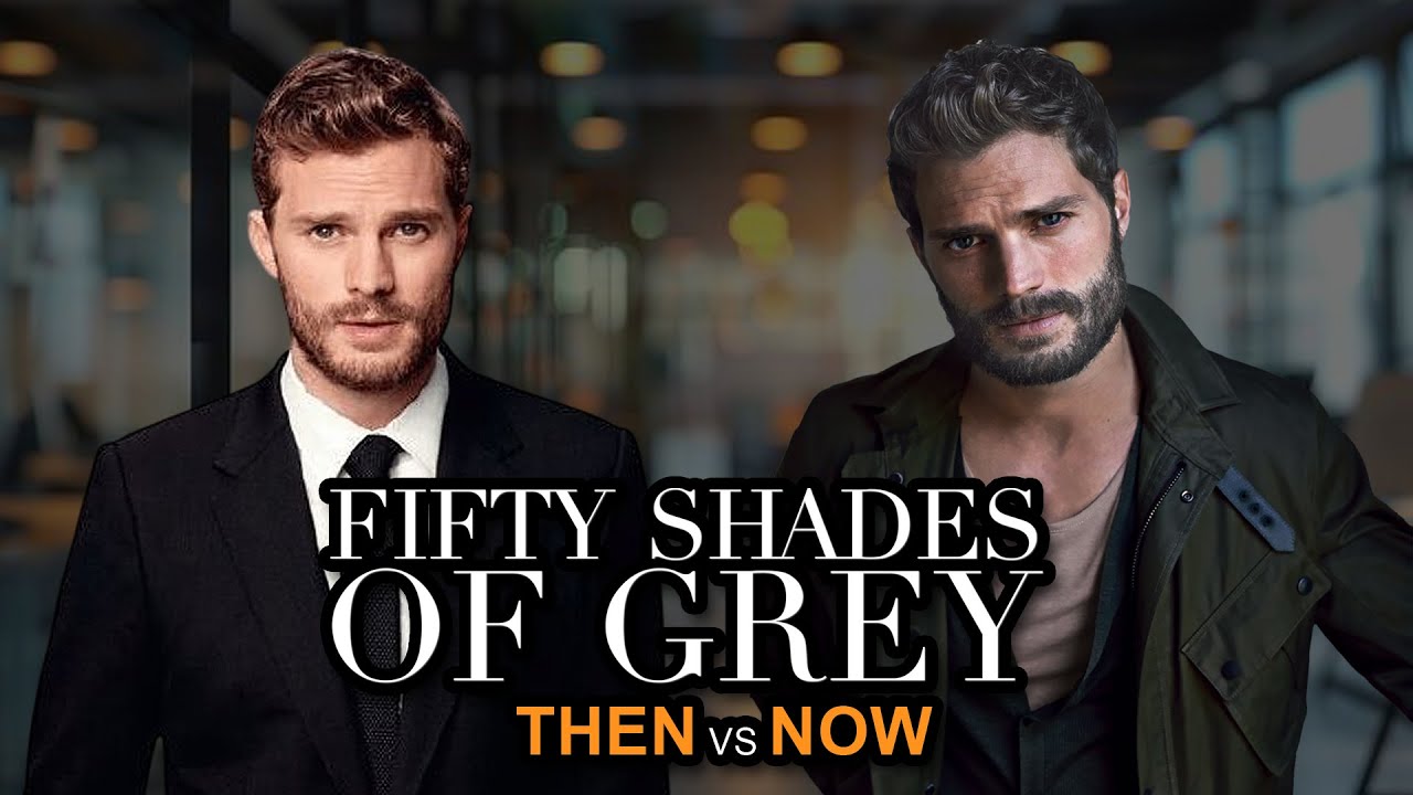 50 Shades of Grey Cast Then vs Now