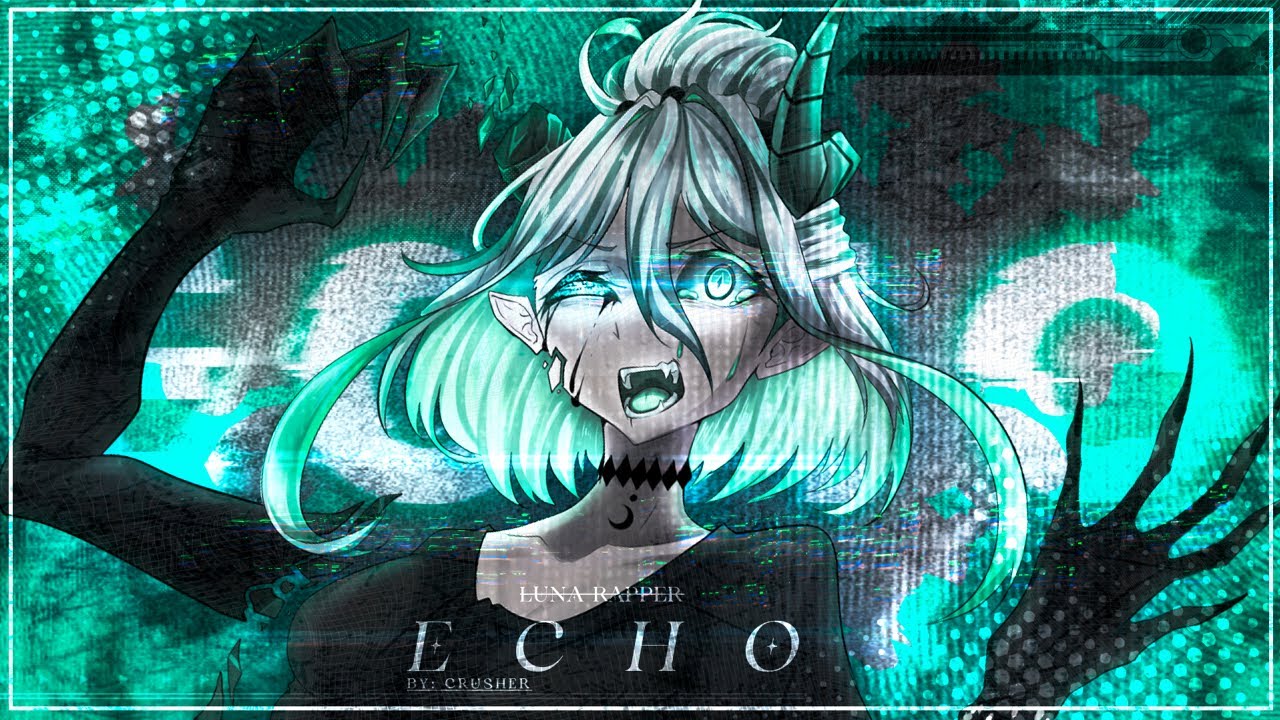 「Luna」 ' ECHO ' -  Crusher-P / Gumi | COVER BR |