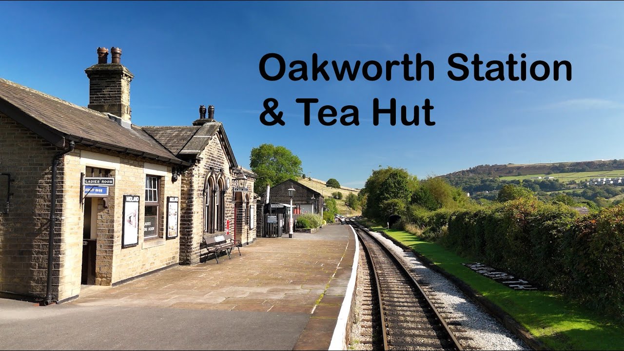 Oakworth Station And Tea Hut
