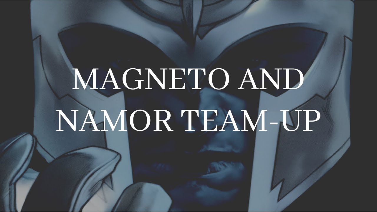 Magneto and Namor Team Up| Giant Size X-Men Magneto| Fresh Comic Stories
