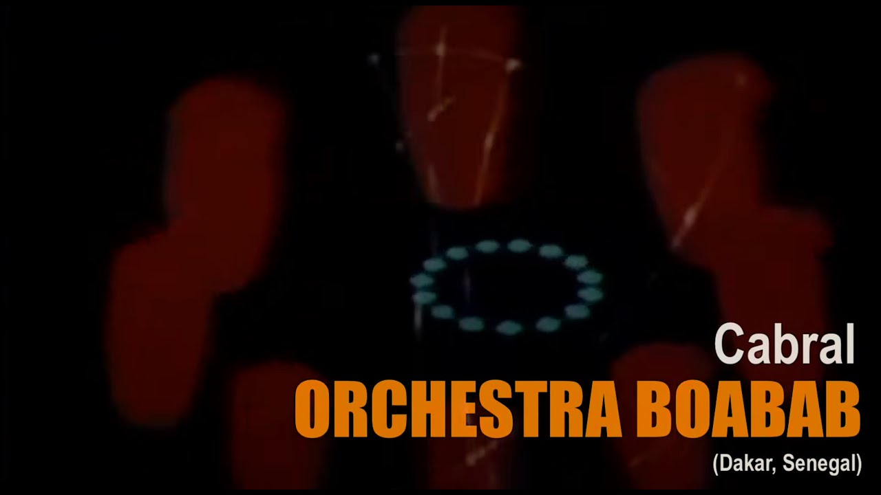 CABRAL (1982) - Orchestra Baobab