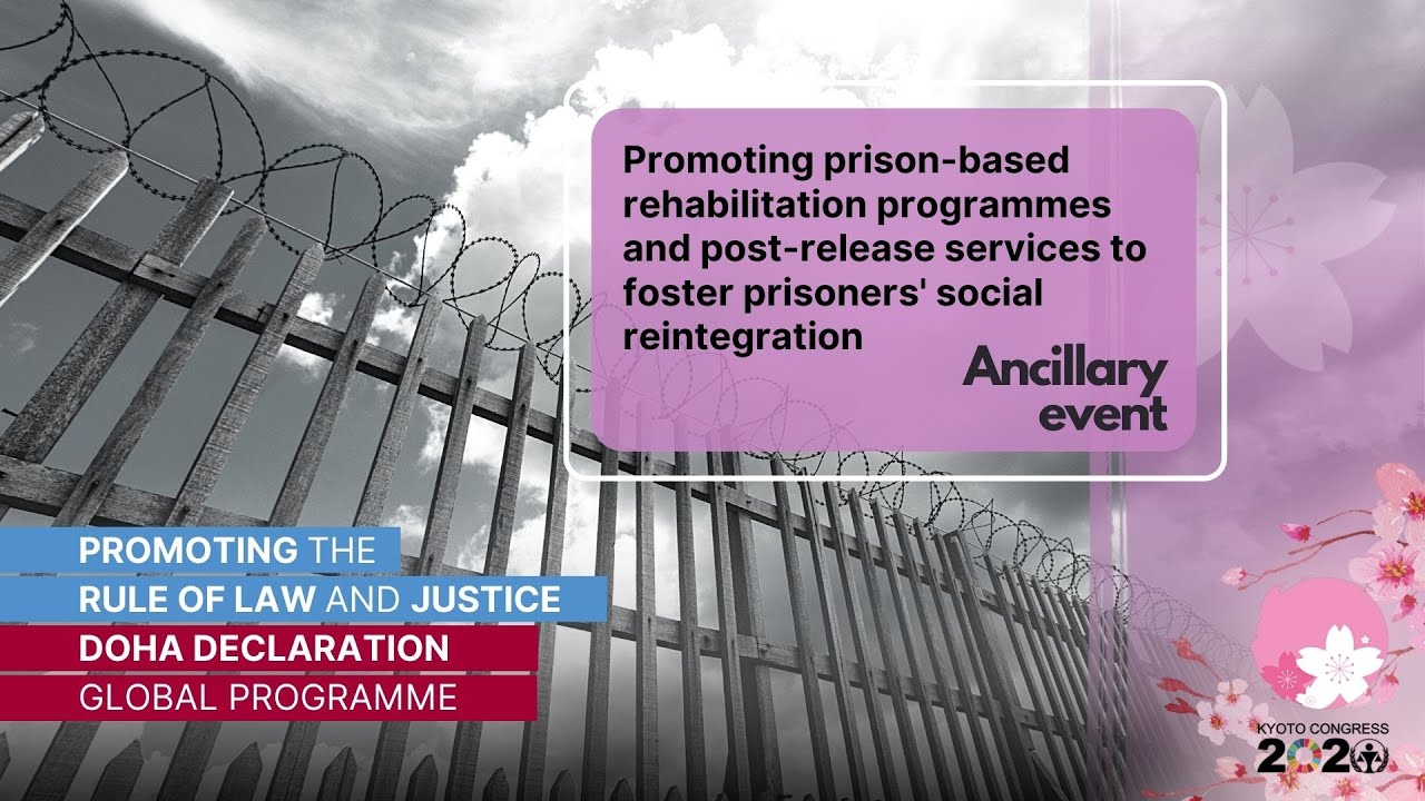 UN Crime Congress Ancillary Event: Promoting prison-based rehabilitation programmes