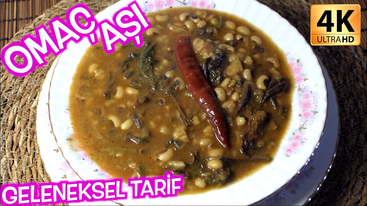 Omaç Aşı - Bambaşka Geleneksel Bir Lezzet - Yemek Tarifleri - 4K Video
