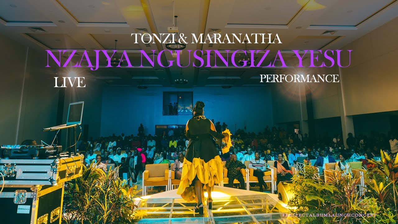 Nzajya Ngusingiza Yesu - Performed by Tonzi & Maranatha Family Choir