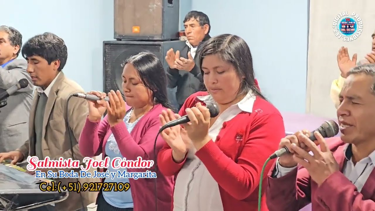 Salmista Joel Cóndor Feliz Matrimonio Hno.José & Margarita