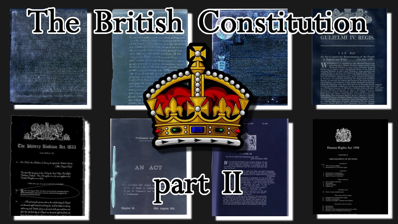The British Constitution (Part II)