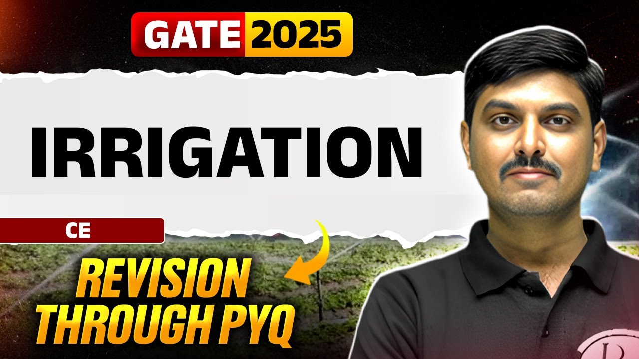 Target GATE 2025 | Irrigation | Civil Engineering | Revision through PYQ