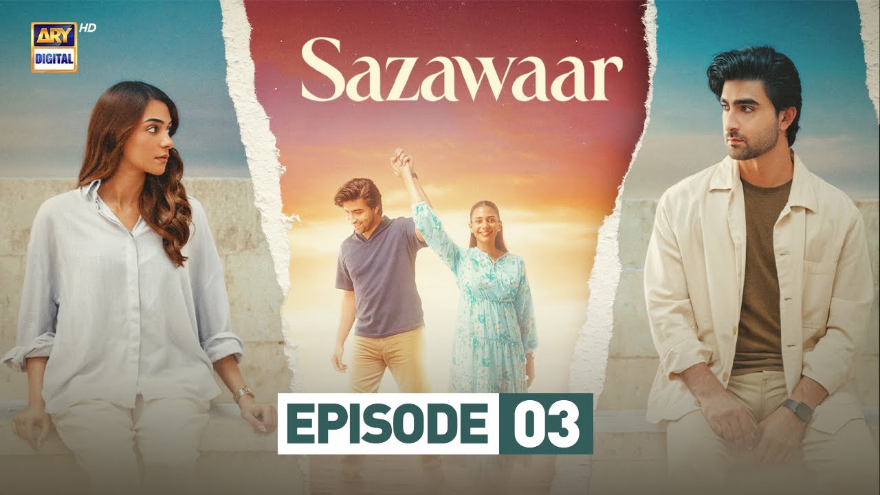 Sazawaar Episode 3 | 28 Dec 2025 |  Khaqan Shahnawaz | Alishba Khan | Eng Sub | ARY Digital Drama