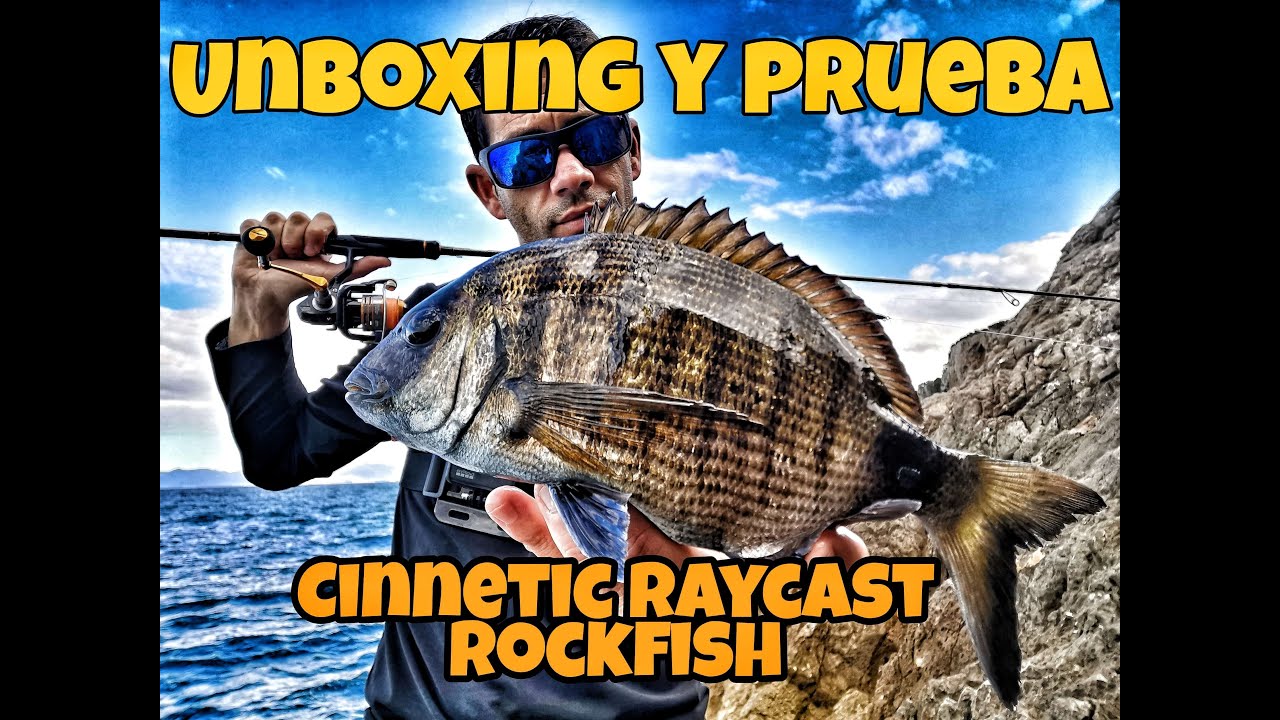 UNBOXING Y PRUEBA CINNETIC RAYCAST ROCKFISH