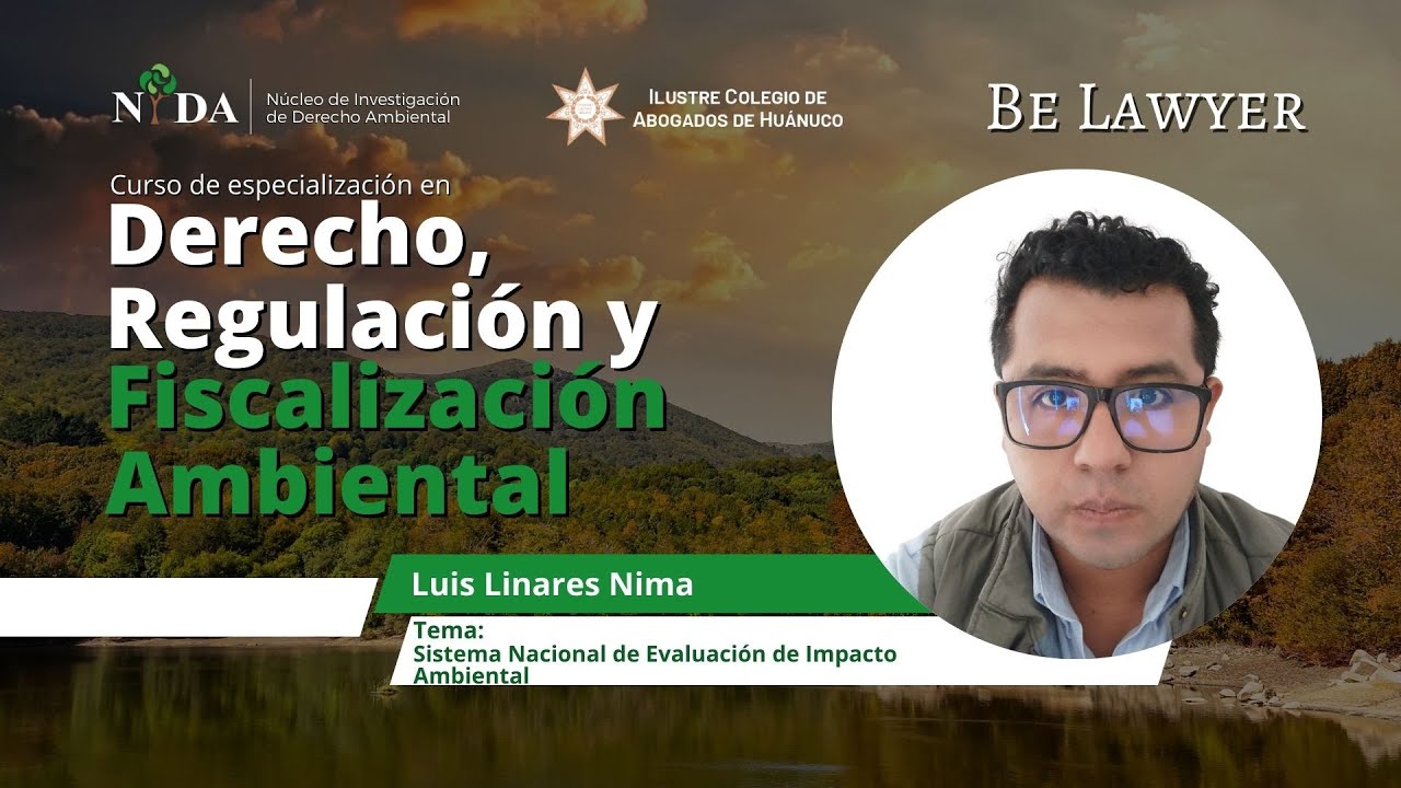 12. Sistema Nacional de la Evaluación de impacto ambiental  | Be Lawyer