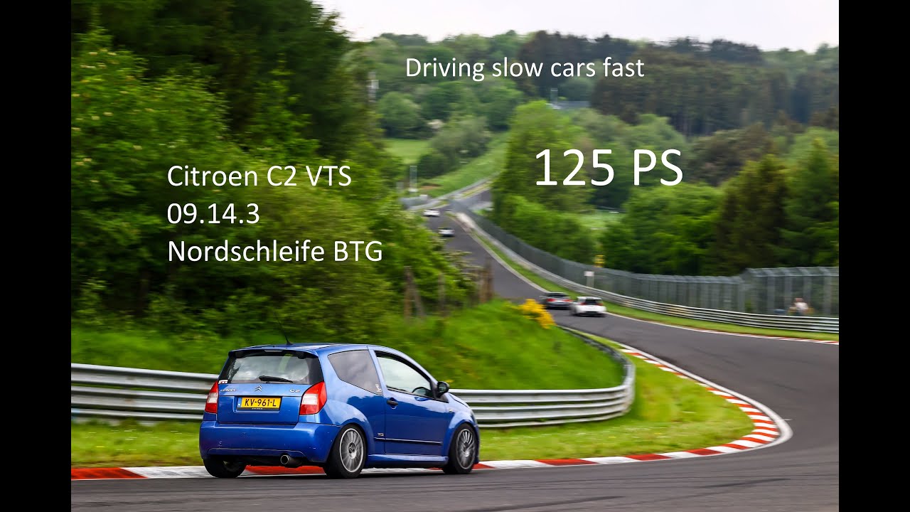 Nurburgring Nordschleife 09.14 BTG Citro&euml;n C2 VTS