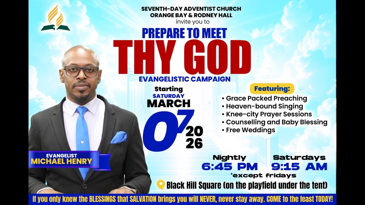 Prepare to Meet thy GOD Evangelistic Campaign| Sabbath March 7,2026