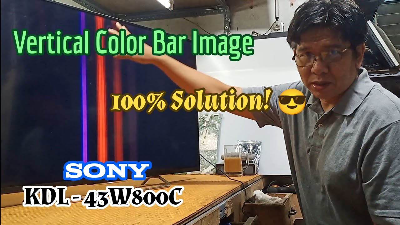 How to repair a VERTICAL COLOR BAR IMAGE | SONY KDL- 43W800C