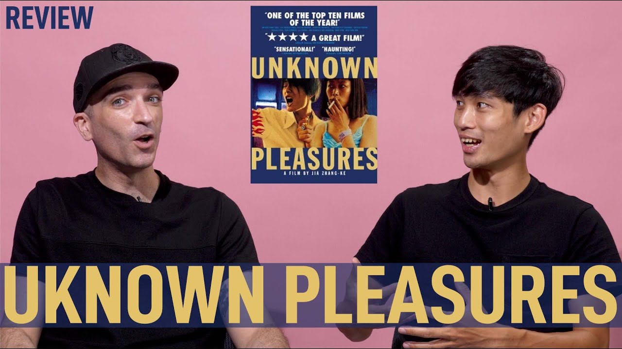 Unknown Pleasures | Jia Zhangke Chinese Art Film | Review