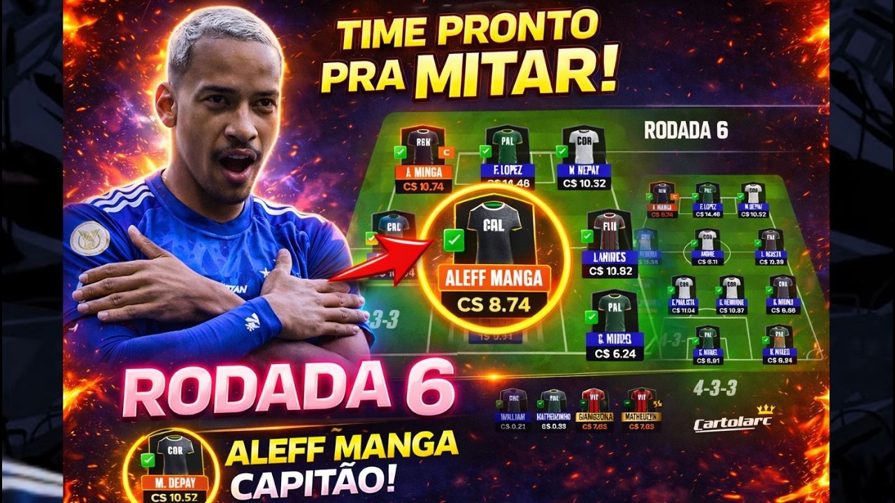 DICAS RODADA 6 - CARTOLA FC 2026 - TIME PARA MITAR E VALORIZAR RODADA 6