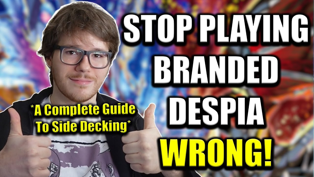 BEST SIDE CARDS In BRANDED - How To Side Deck With BRANDED DESPIA (In Depth) Patterns, Techs & More.
