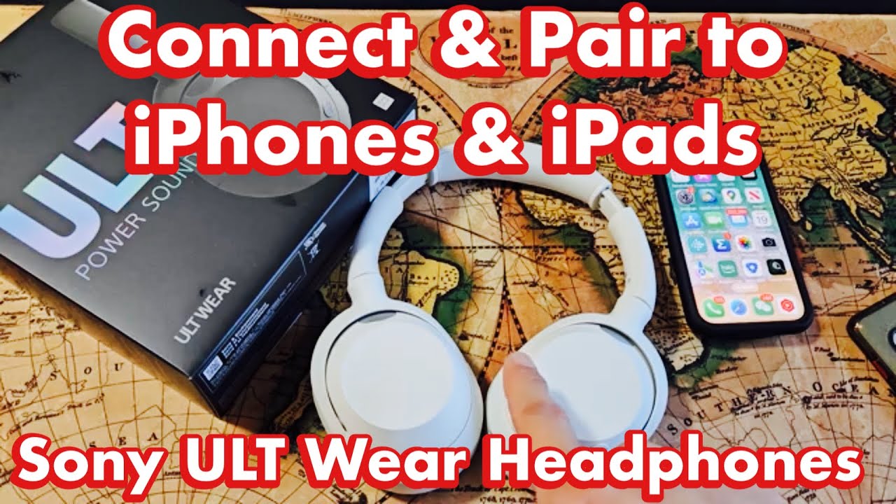 Sony ULT WEAR Headphones: How to Connect & Pair to iPhones & iPads (via Bluetooth)