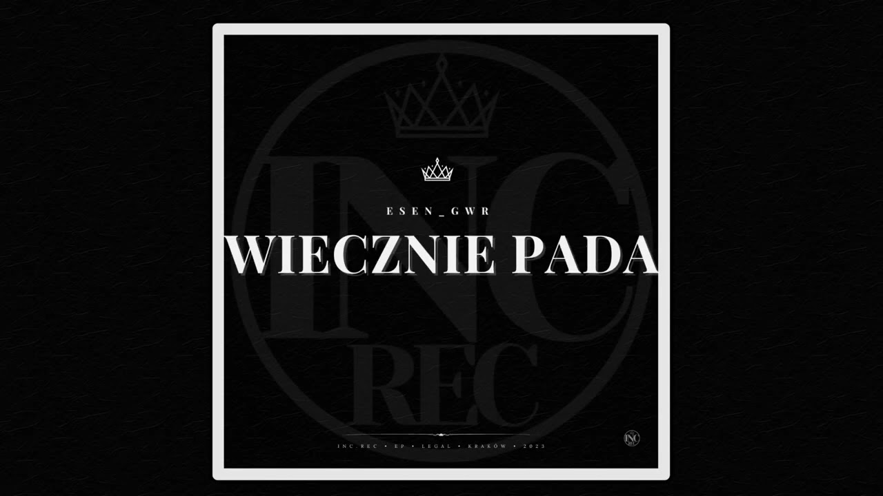 WIECZNIE PADA - esen_gwr (skrecze Dj Soina) feat WBR